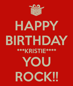 happy-birthday-kristie-you-rock.png