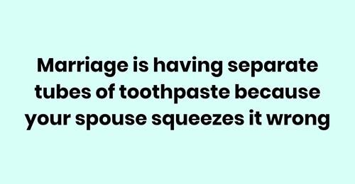 marriageandtoothpaste.jpg